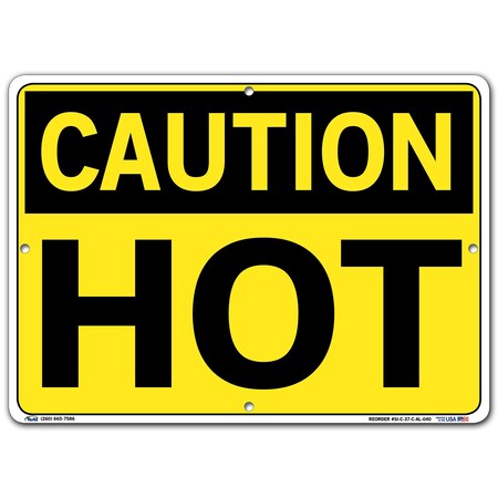 Vestil Aluminum Sign, 10-1/2" H, 14-1/2" W, Aluminum, Rectangle, English, SI-C-37-C-AL-040 SI-C-37-C-AL-040